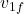 v_{1f}