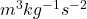 m^{3}kg^{-1}s^{-2}