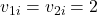 v_{1i} = v_{2i} = 2