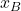 x_B