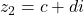 z_2 = c + di