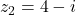 z_2 = 4 - i
