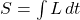 S = \int L \, dt