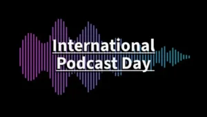 International Podcast Day 2024