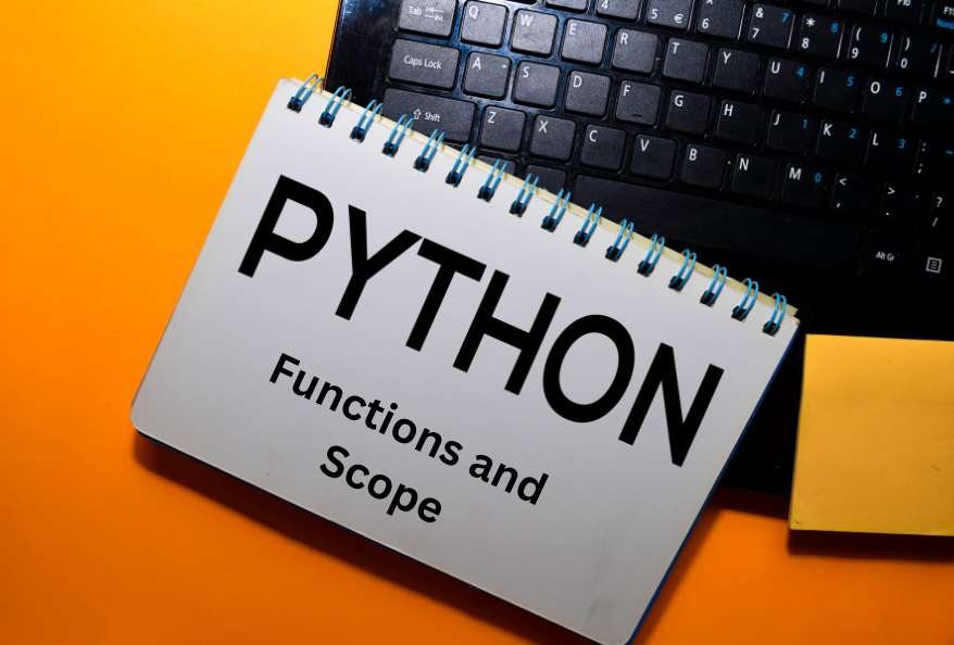 Functions and Scope - Python