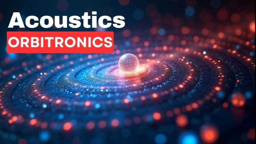 acoustics orbitronics