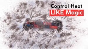 Control Heat Like Magic