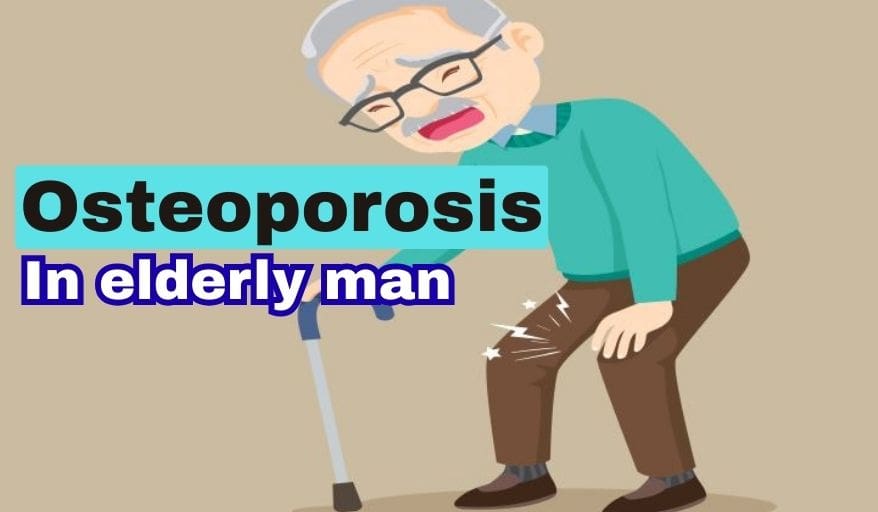 Aged men with osteoporosis