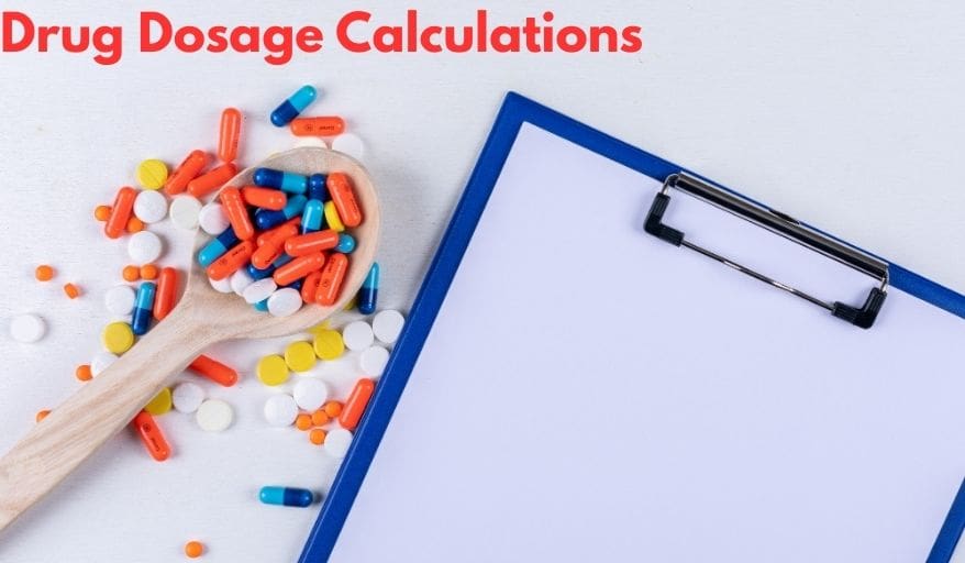 Drug Dosage Calculations