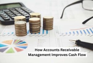 Accounts Receivable Management